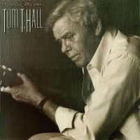 Tom T. Hall - Natural Dreams